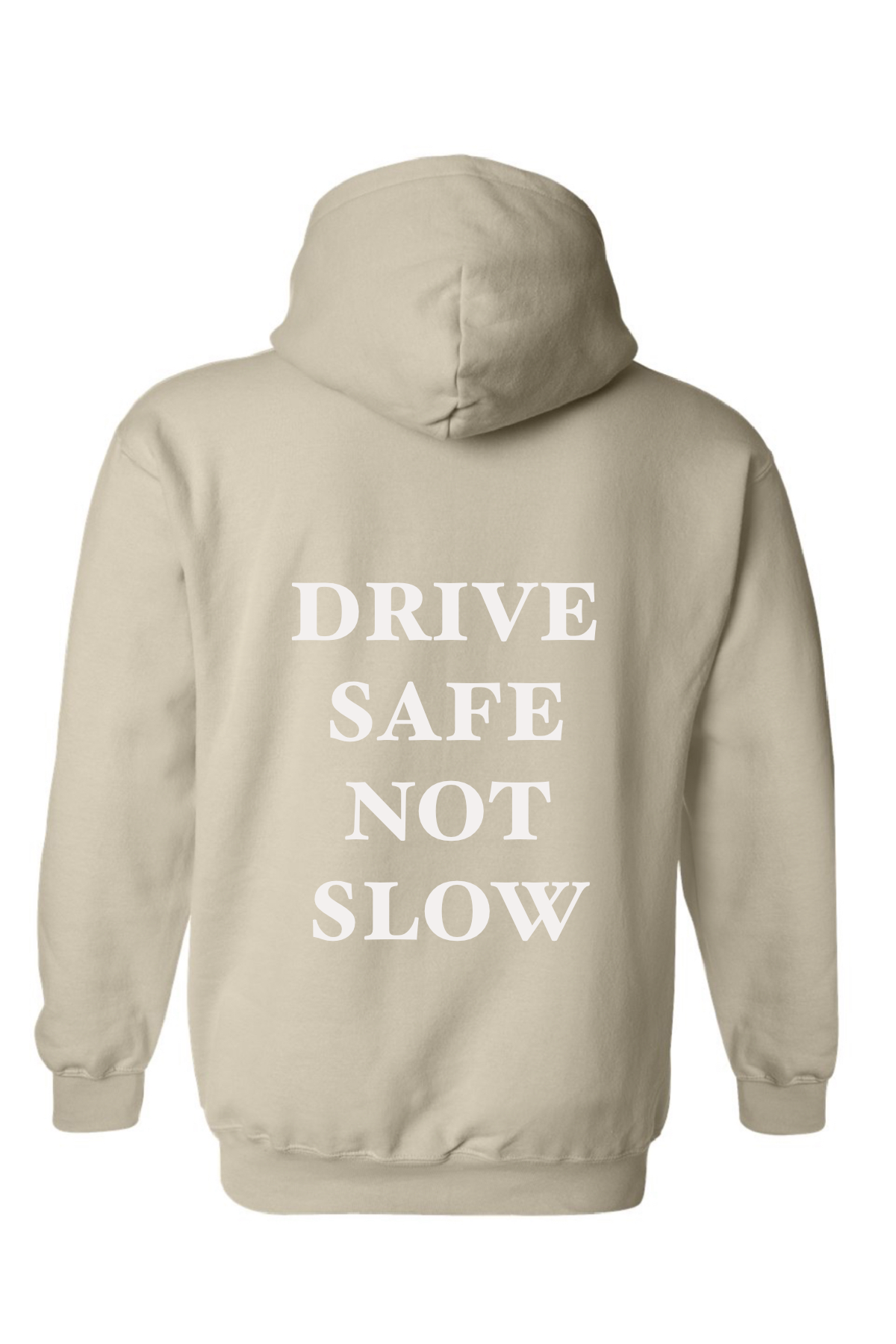 Drive safe not slow