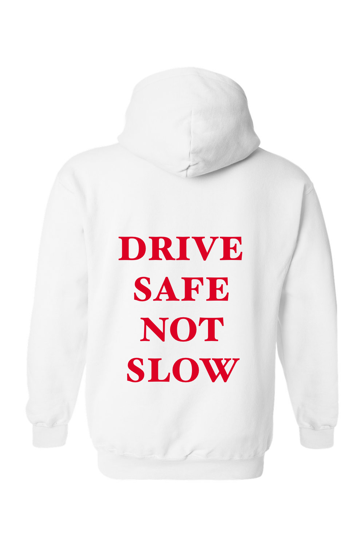 Drive safe not slow